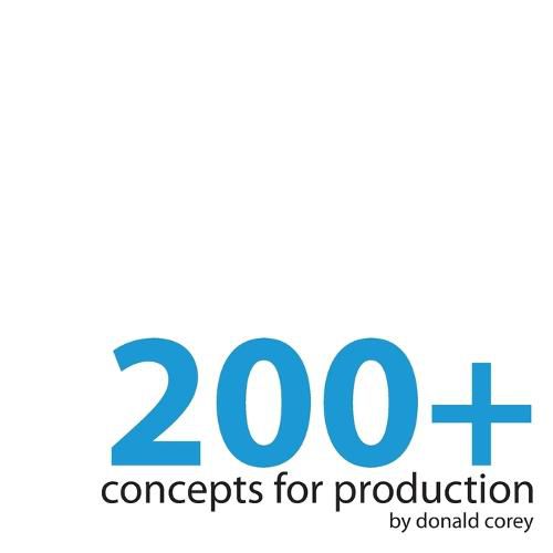 Cover image for 200+ Concepts for Production