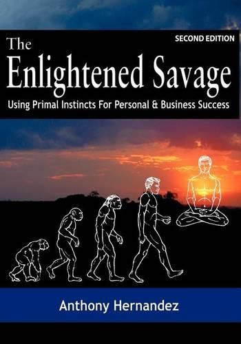 Cover image for The Enlightened Savage (Second Edition)