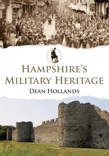 Cover image for Hampshire's Military Heritage