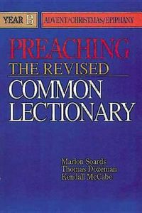 Cover image for Preaching the Revised Common Lectionary: Year B