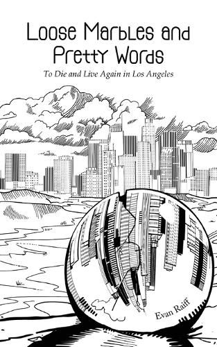 Cover image for Loose Marbles and Pretty Words