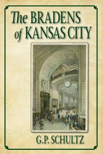 Cover image for The Bradens of Kansas City