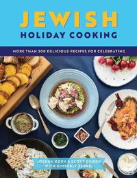 Cover image for Jewish Holiday Cooking: An International Collection of More Than 250 Delicious Recipes for Jewish Celebration