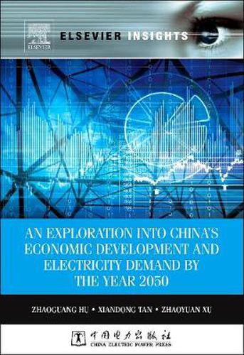 Cover image for An Exploration into China's Economic Development and Electricity Demand by the Year 2050