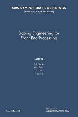 Cover image for Doping Engineering for Front-End Processing: Volume 1070