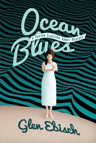 Cover image for Ocean Blues: A Pastor Clarissa Abbot Mystery