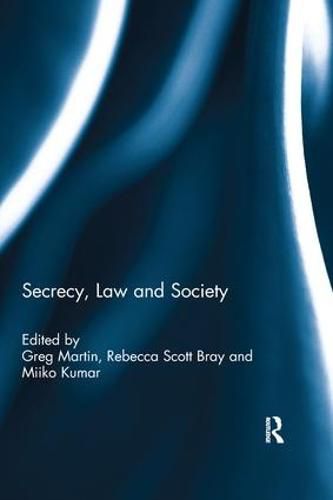 Cover image for Secrecy, Law and Society