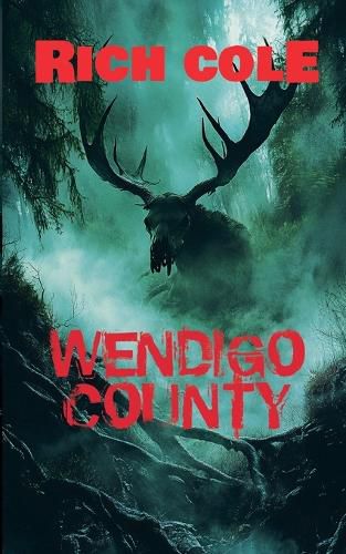 Cover image for Wendigo County