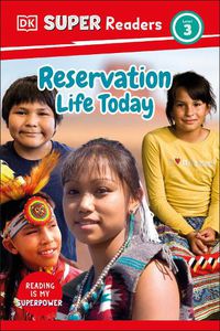 Cover image for DK Super Readers Level 3 Reservation Life Today