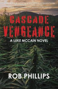 Cover image for Cascade Vengeance: A Luke McCain Novel