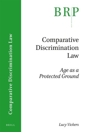 Cover image for Comparative Discrimination Law: Age as a Protected Ground