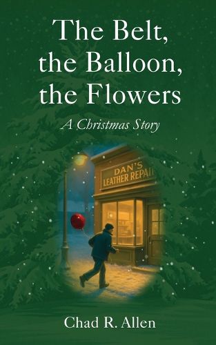 Cover image for The Belt, the Balloon, the Flowers