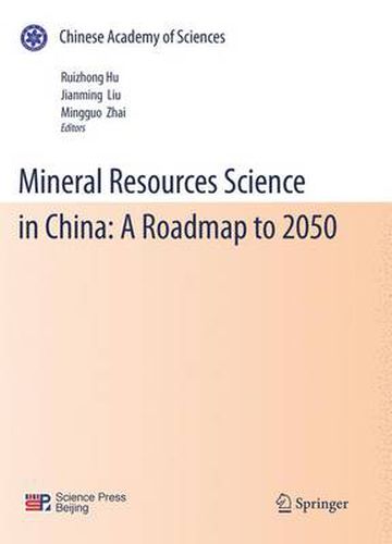 Cover image for Mineral Resources Science and Technology in China: A Roadmap to 2050