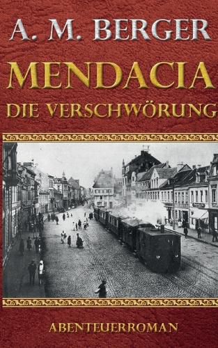 Cover image for Mendacia - Die Verschwoerung
