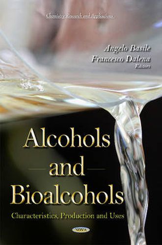 Cover image for Alcohols & Bioalcohols: Characteristics, Production & Uses