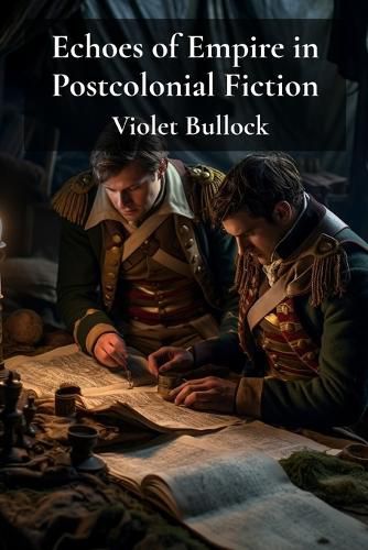 Cover image for Echoes of Empire in Postcolonial Fiction