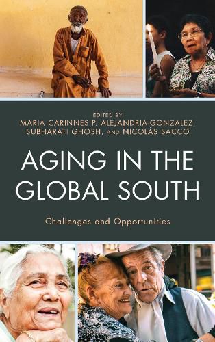 Cover image for Aging in the Global South: Challenges and Opportunities