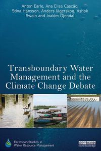 Cover image for Transboundary Water Management and the Climate Change Debate