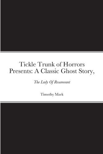 Cover image for Tickle Trunk of Horrors Presents