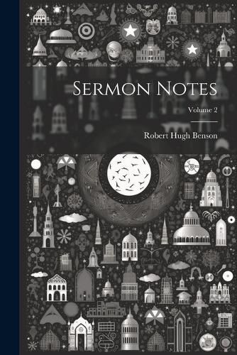 Cover image for Sermon Notes; Volume 2