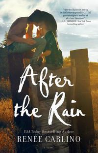 Cover image for After the Rain: A Novel