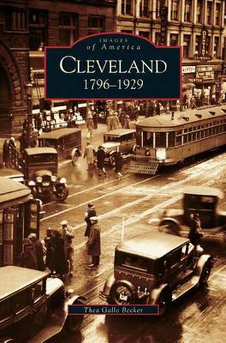 Cover image for Cleveland: 1796-1929