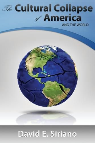 Cover image for The Cultural Collapse of America and the World