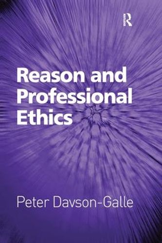 Cover image for Reason and Professional Ethics