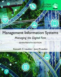 Cover image for Management Information Systems: Managing the Digital Firm, Global Edition