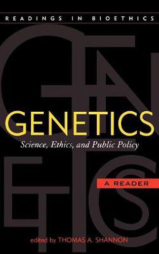 Cover image for Genetics: Science, Ethics, and Public Policy