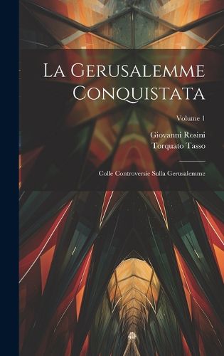 Cover image for La Gerusalemme Conquistata