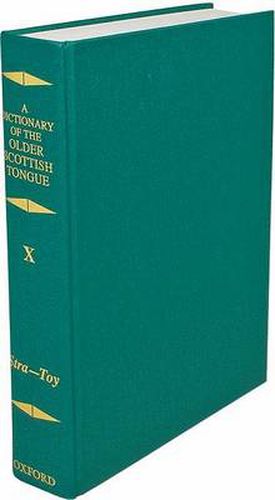 Cover image for Dictionary of the Older Scottish Tongue from the Twelfth Century to the End of the Seventeenth: Volume 10, Stra-3ere