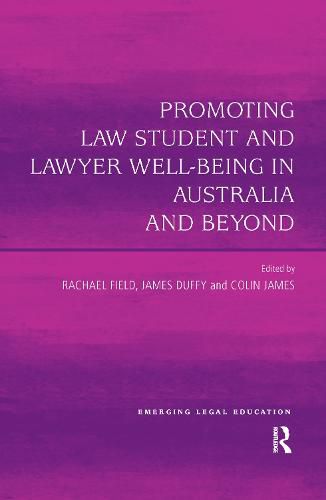 Promoting Law Student and Lawyer Well-Being in Australia and Beyond