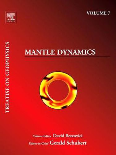 Cover image for Treatise on Geophysics, Volume 7: Mantle Dynamics