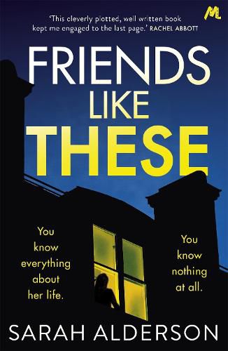 Cover image for Friends Like These: A gripping psychological thriller with a shocking twist