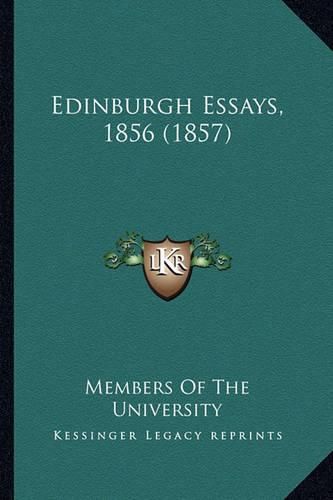 Edinburgh Essays, 1856 (1857)