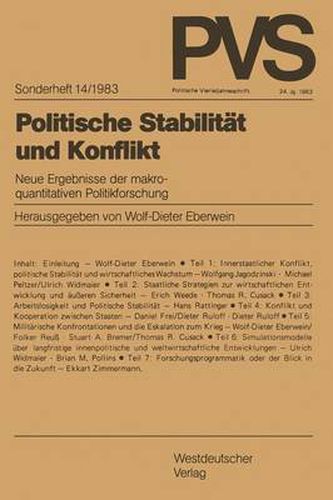 Cover image for Politische Stabilitat Und Konflikt: Neue Ergebnisse Der Makroquantitativen Politikforschung