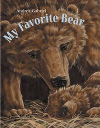 Cover image for My Favorite Bear