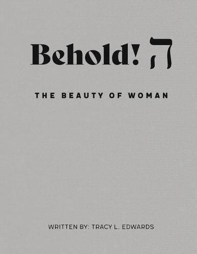 Cover image for Behold! The Beauty of Woman.