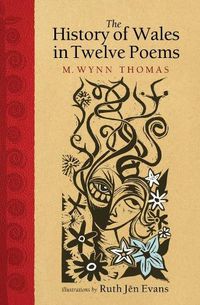 Cover image for The History of Wales in Twelve Poems