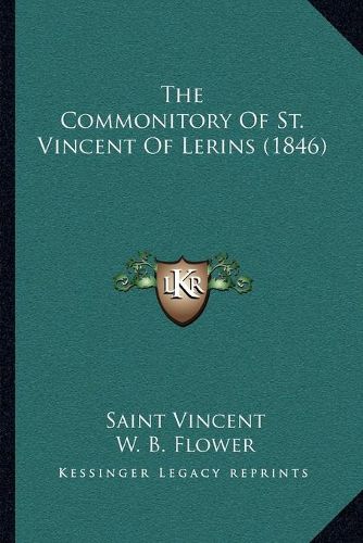 Cover image for The Commonitory of St. Vincent of Lerins (1846)