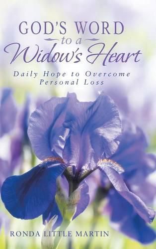 Cover image for God's Word to a Widow's Heart: Daily Hope to Overcome Personal Loss