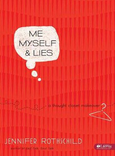 Cover image for Me, Myself & Lies - Bible Study Book: A Thought Closet Makeover