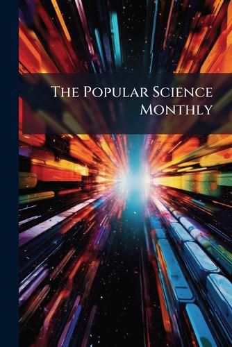 Cover image for The Popular Science Monthly