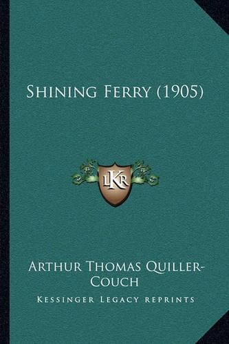 Cover image for Shining Ferry (1905)