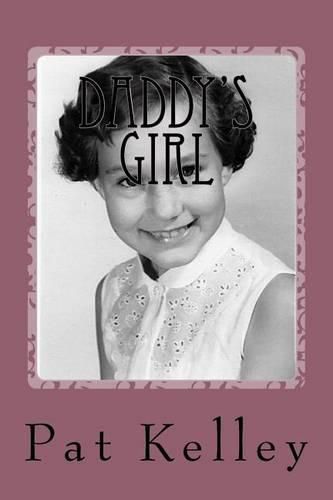 Cover image for Daddy's Girl: A Memoir