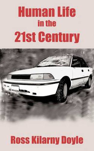 Cover image for Human Life in the 21st Century