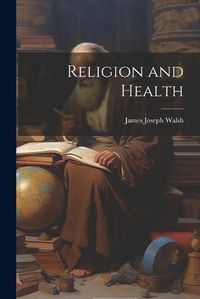 Cover image for Religion and Health