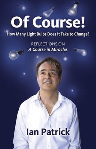 Cover image for Of Course! - How Many Light Bulbs Does It Take to Change?