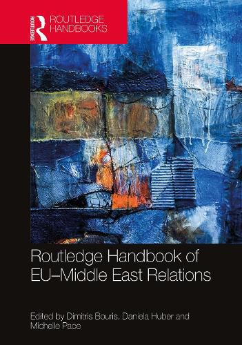 Routledge Handbook of EU-Middle East Relations